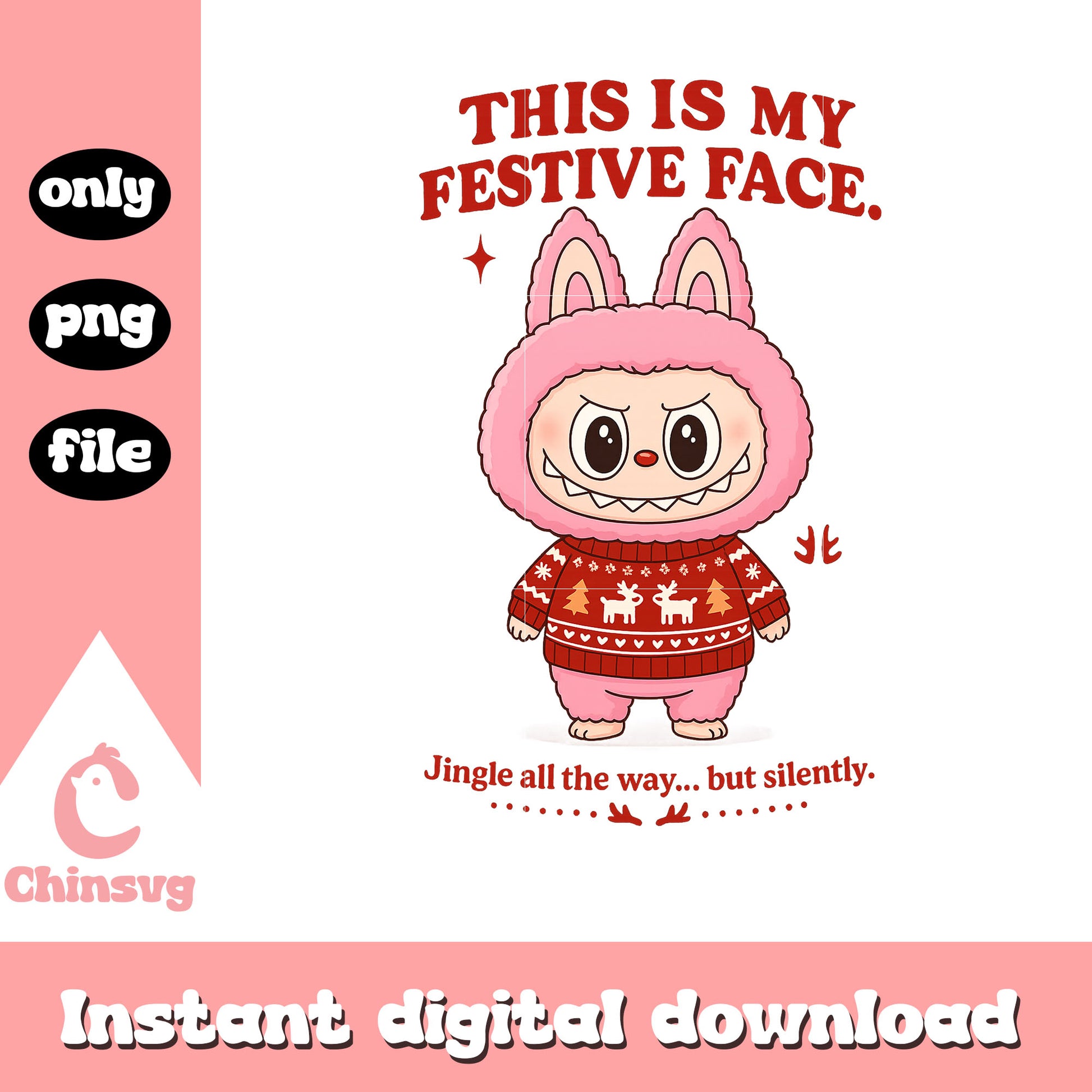 Labubu this is my festive face png, labubu pop mart png
