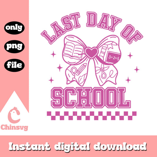 Last day of school pink quote png, school quotes​ png, trending png