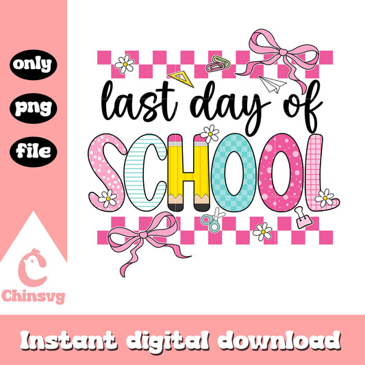 Last day of school quote png, summer school​ png, summer holiday​ png