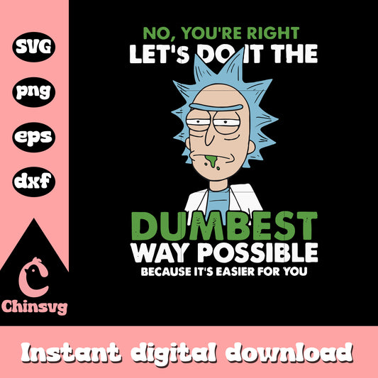 Lets do it the dumbest svg, Rick Sanchez character svg