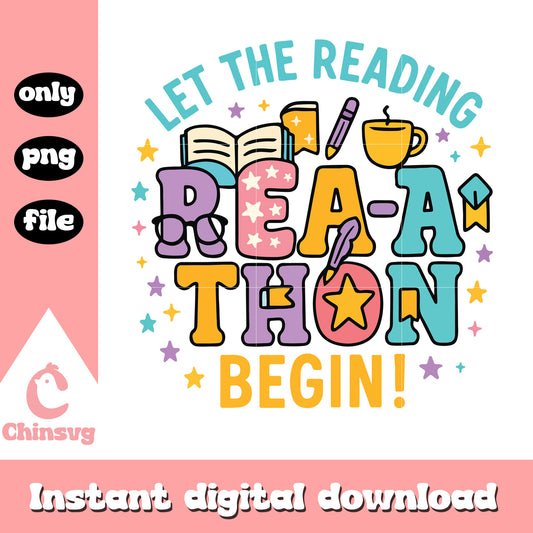 Let the reading rea a thon begin png, trending quotes​ png