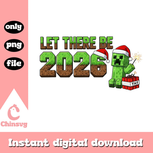 Let there be 2026 creeper christmas day png, minecraft png