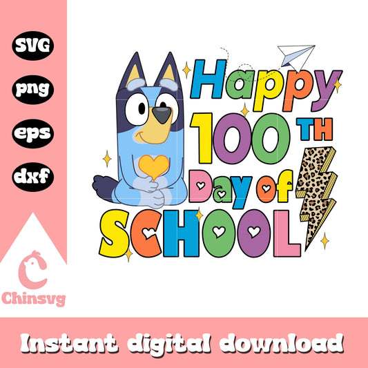 Lightning 100 days of school bluey svg, schools in cartoons svg