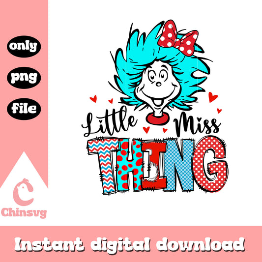 Little miss thing font design png, dr seuss day pngg, miss thing png