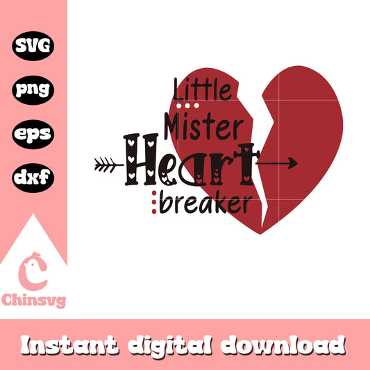 Little mister heart breaker svg, heart breaker svg, love svg