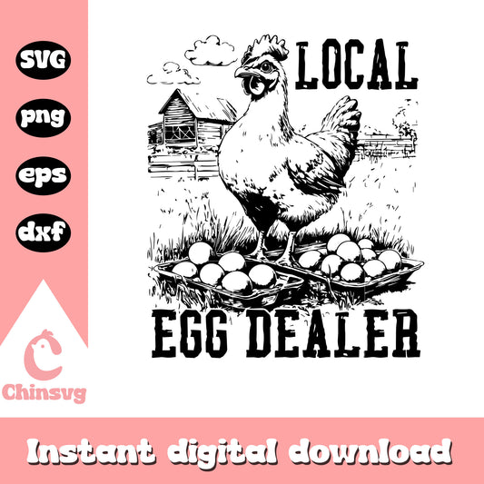 Local egg dealer chicken black design svg, local egg dealer​ svg
