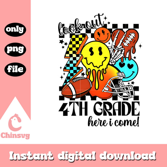 Look out 4th grade here i come png, back to school clipart png