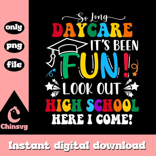 Look out high school here i came png, back to school quote png