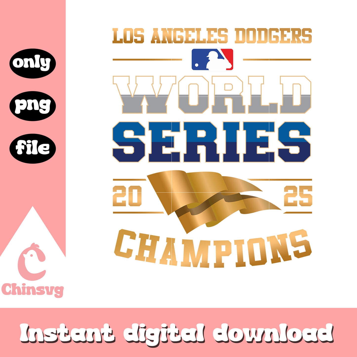 Los Angeles Dodgers world series png, world champions png