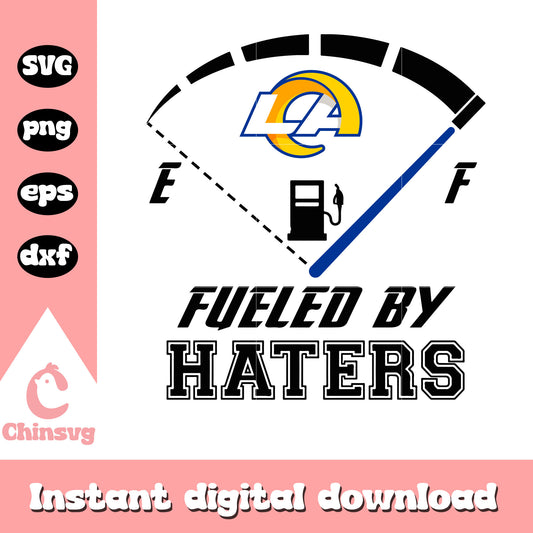 Los angeles rams fuel by haters svg, la rams logo svg