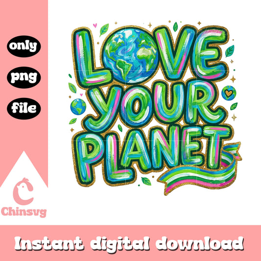 Love your planet watercolor png, earth day clipart​ png