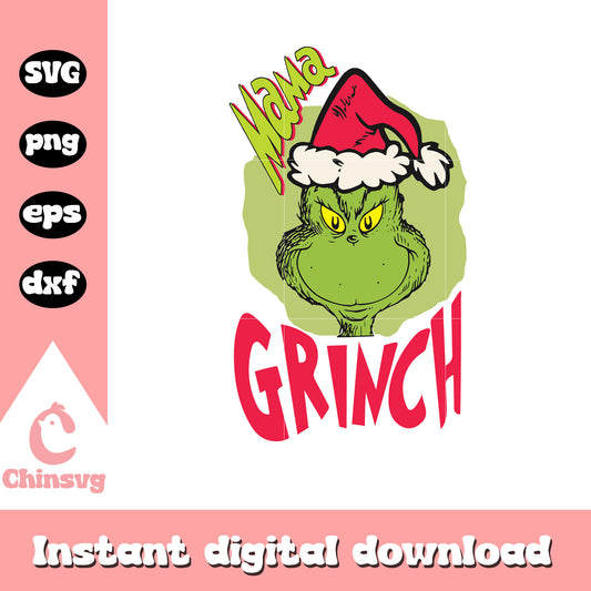 Mama grinch christmas svg, grinch merry christmas​ svg, grinch face svg​