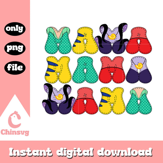 Mama ariel princess font design png, disney png, little mermaid png