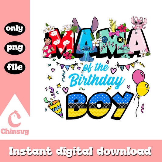 Mama of the birthay boy png, stitch and lilo png, birthday png