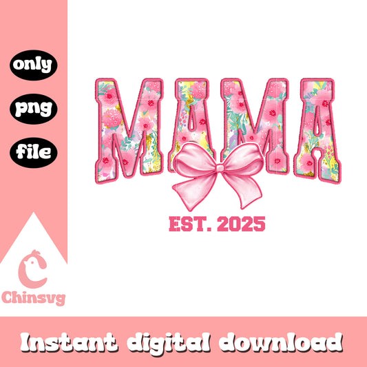 Mama pink flowers est 2025 png, vintage bow png, pink flowers png