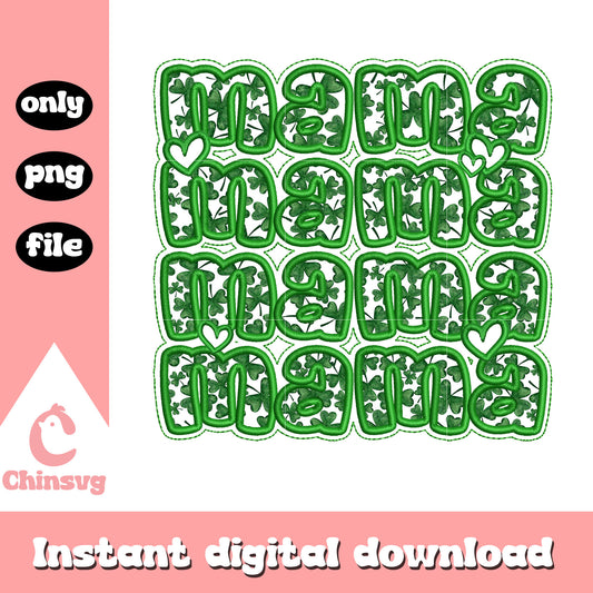 Mama shamrock design png, mama png, st.patrick day png