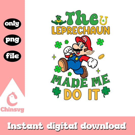 Mario the leprechaun made me do it png, happy st patrick's day png