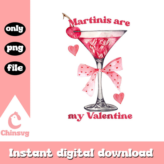 Martinis are my valentine day png, coquette bows png