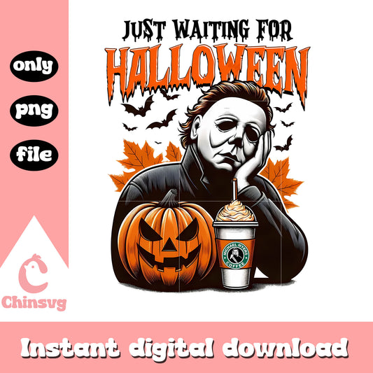 Michael myers just waiting for halloween design png, michael myers png