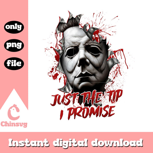 Michael myers out just the tip i promise png, michael myers png