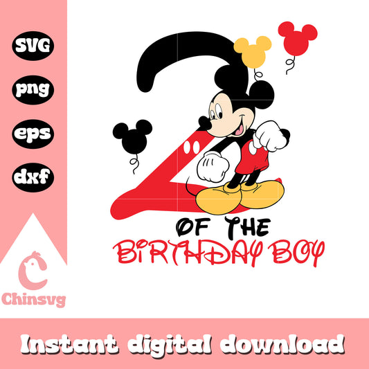 Mickey mouse 2nd of the birthday boy svg, mickey's birthday​ svg