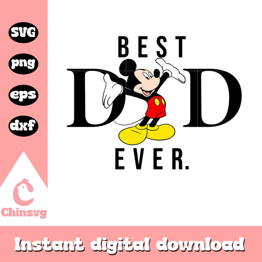 Mickey mouse best dad ever black svg, mickey mouse dad​ svg