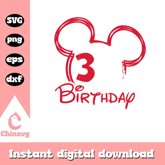 Mickey ears 3rd birthday svg, mickey ears svg, mickey birthday svg