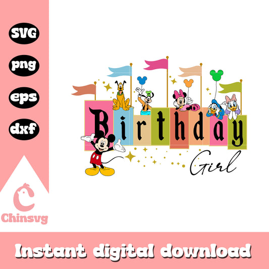 Mickey friends birthday girl svg, mickey and friends birthday svg