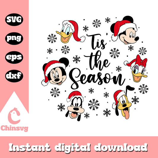 Mickey friends tis the season svg, mickey and friends christmas​ svg