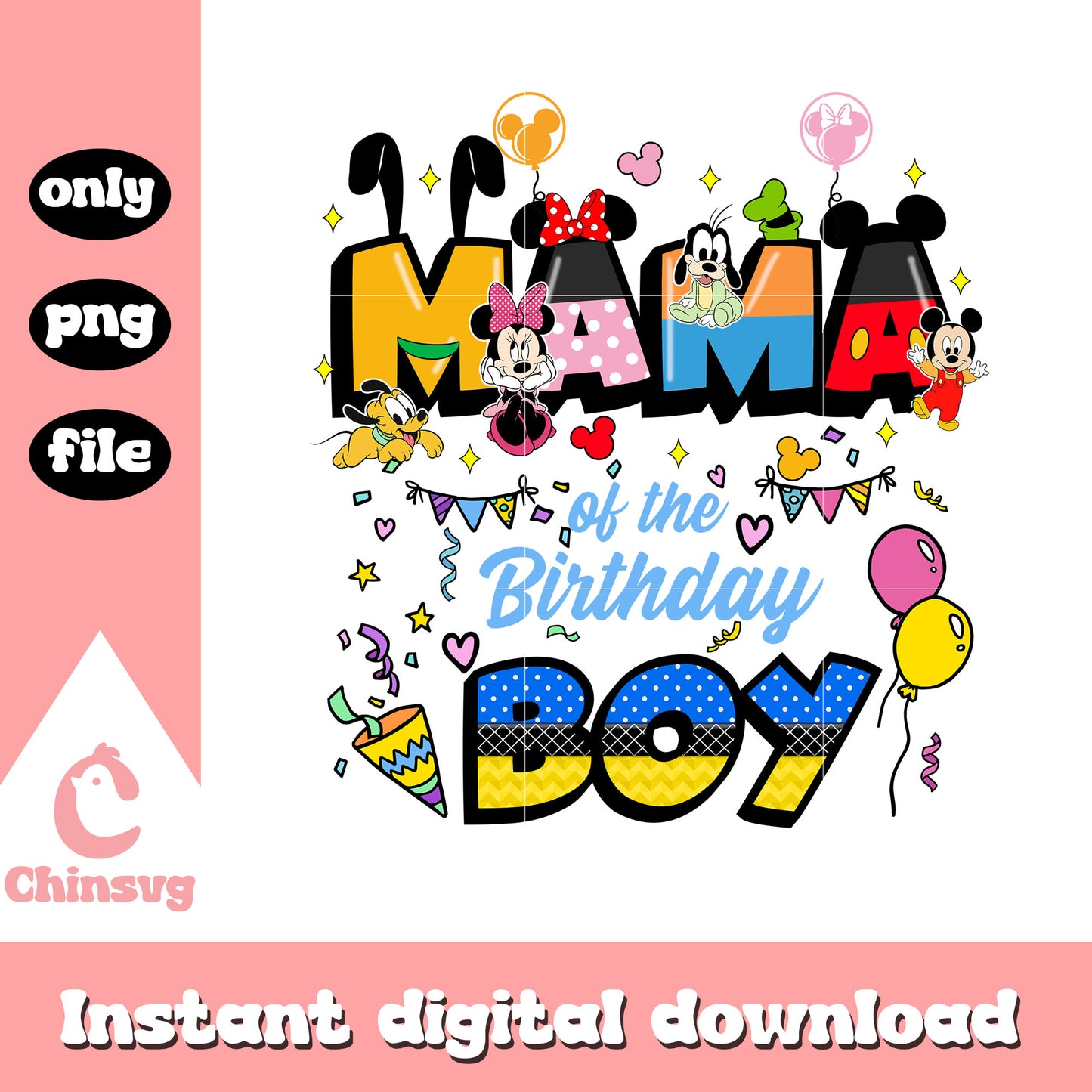 Mickey mouse mama birthday boy png, mcikey mouse png, mama png