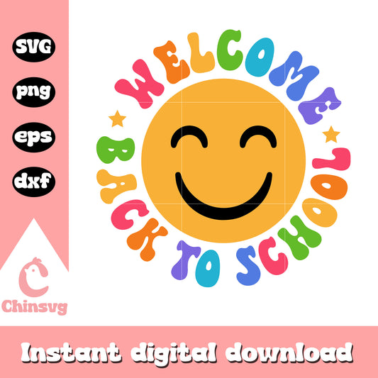 Miley face welcome back to school svg, back to school svg