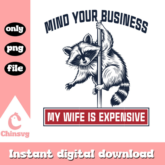 Mind your business raccoon quote png, raccoon funny​ png