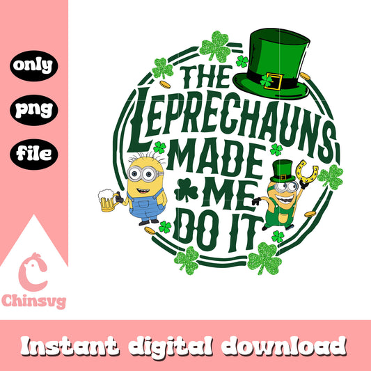 Minions the leprechaun made me do it png, happy st patrick's day png