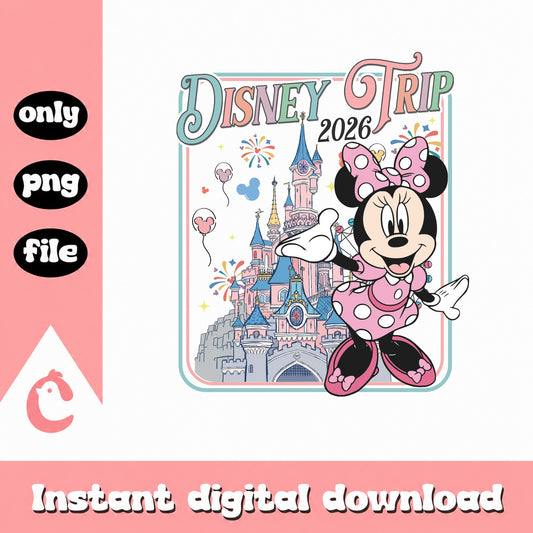 Minnie Mouse Disney Trip 2026 PNG, Disney Castle PNG, Family Vacation PNG