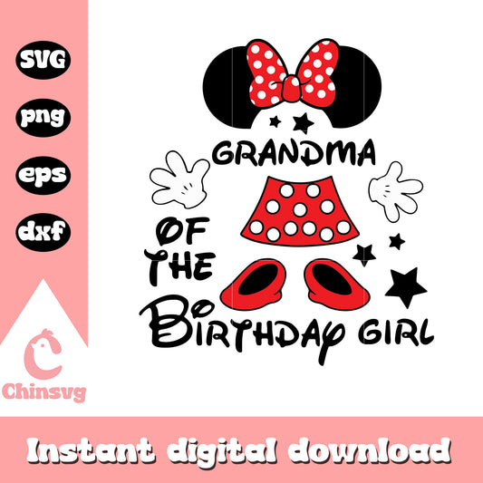 Minnie grandma of the birthday girl svg, minnie mouse birthday svg