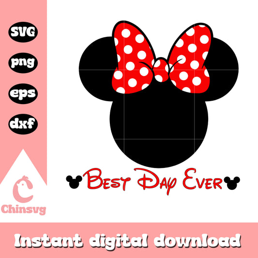 Minnie mouse best day ever svg, minnie mouse svg, minnie mouse head svg