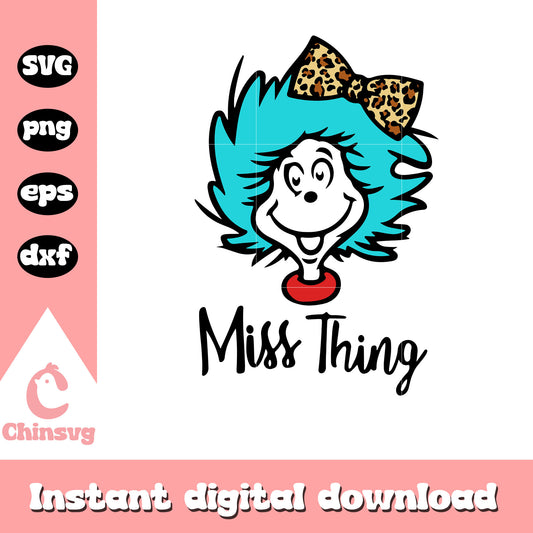 Miss thing leopard pattern bow svg, miss thing svg, dr seuss svg