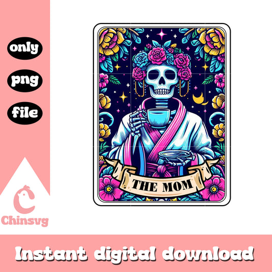 Mom flower tarot card png, skeleton png, tarot reading png