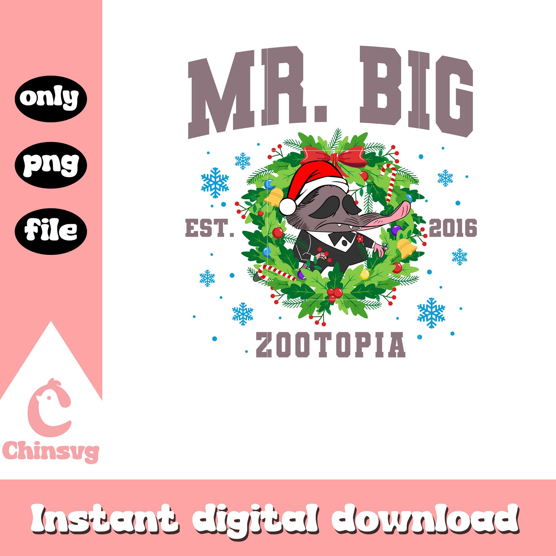 Mr big zootopia est 2016 xmas wreath png, zootopia cast​ png