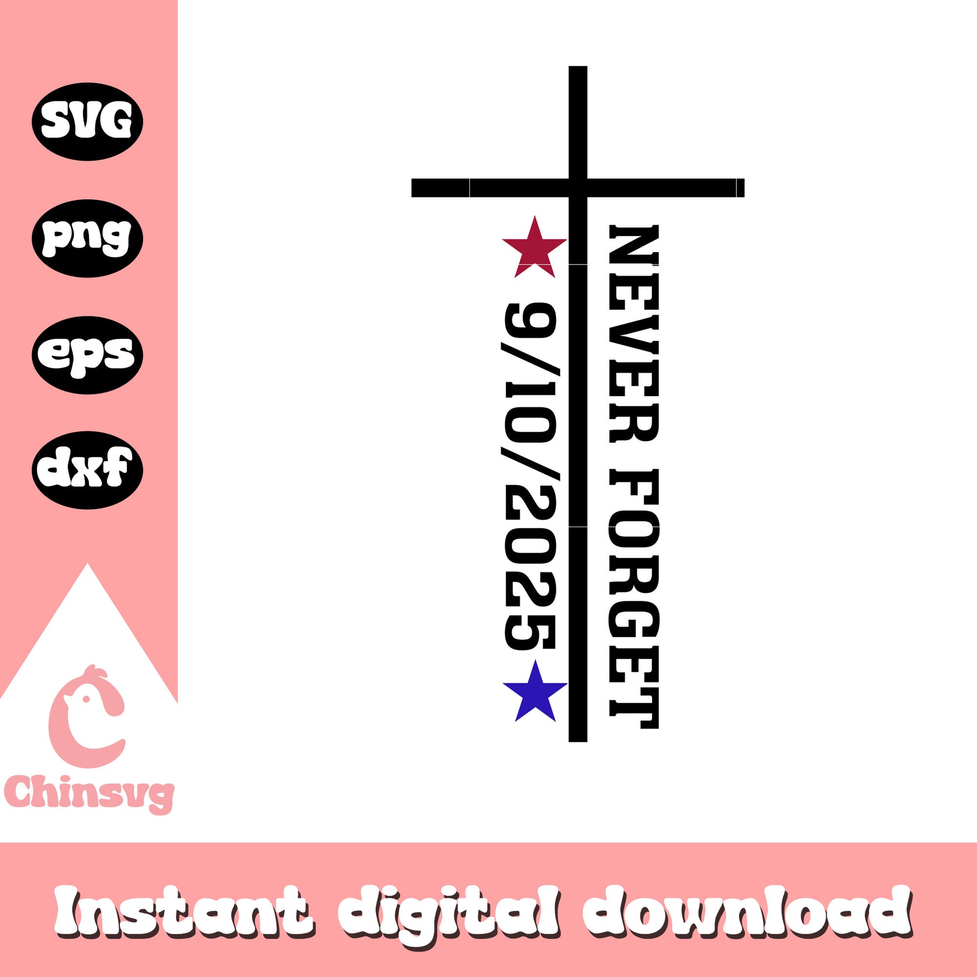 Never forget 9 10 2025 cross design svg, freedoms in america​ svg