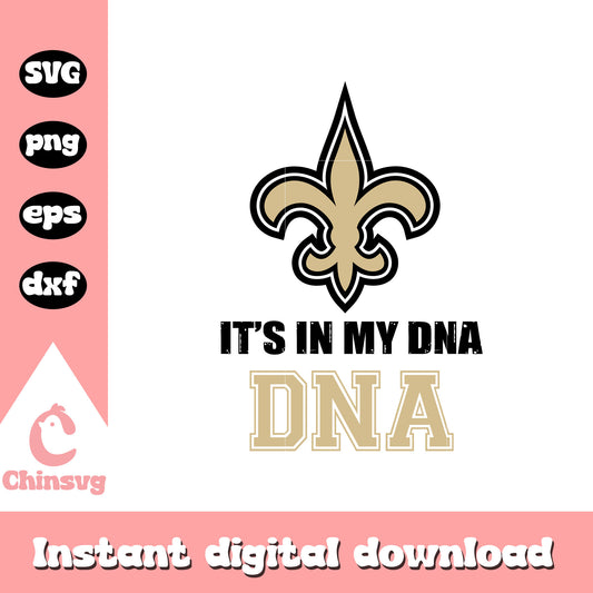 New orleans saints it's in my dna svg, logo of new orleans saints svg
