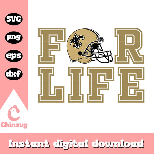 New orleans saints nfl for life helmet svg, no saints helmet​ svg