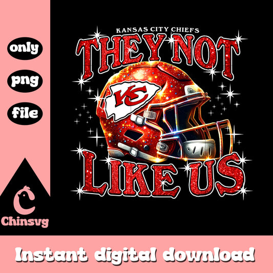 Nfl Kansas City Chiefs they not like us png, Chiefs football png