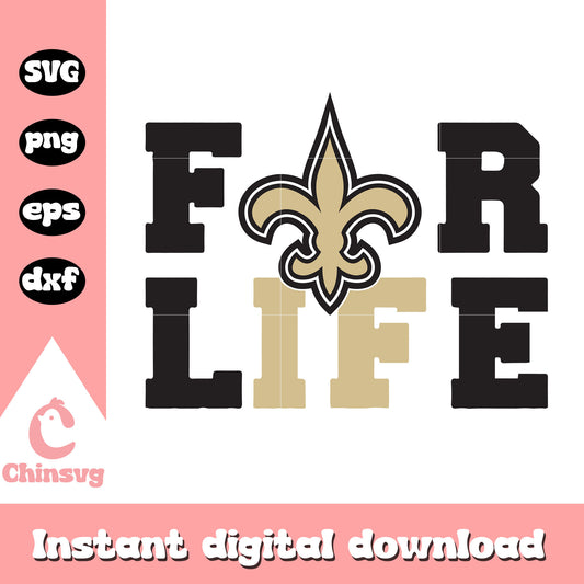 Nfl new orleans saints for life logo svg, new orleans saints football team logo svg