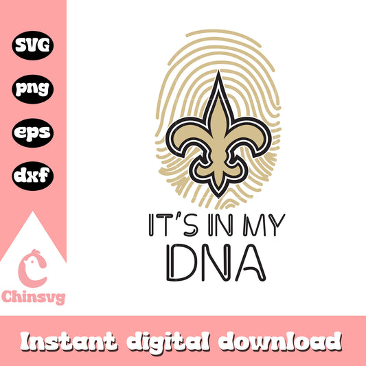 Nfl new orleans saints it's in my dna svg, nfl new orleans saints team svg