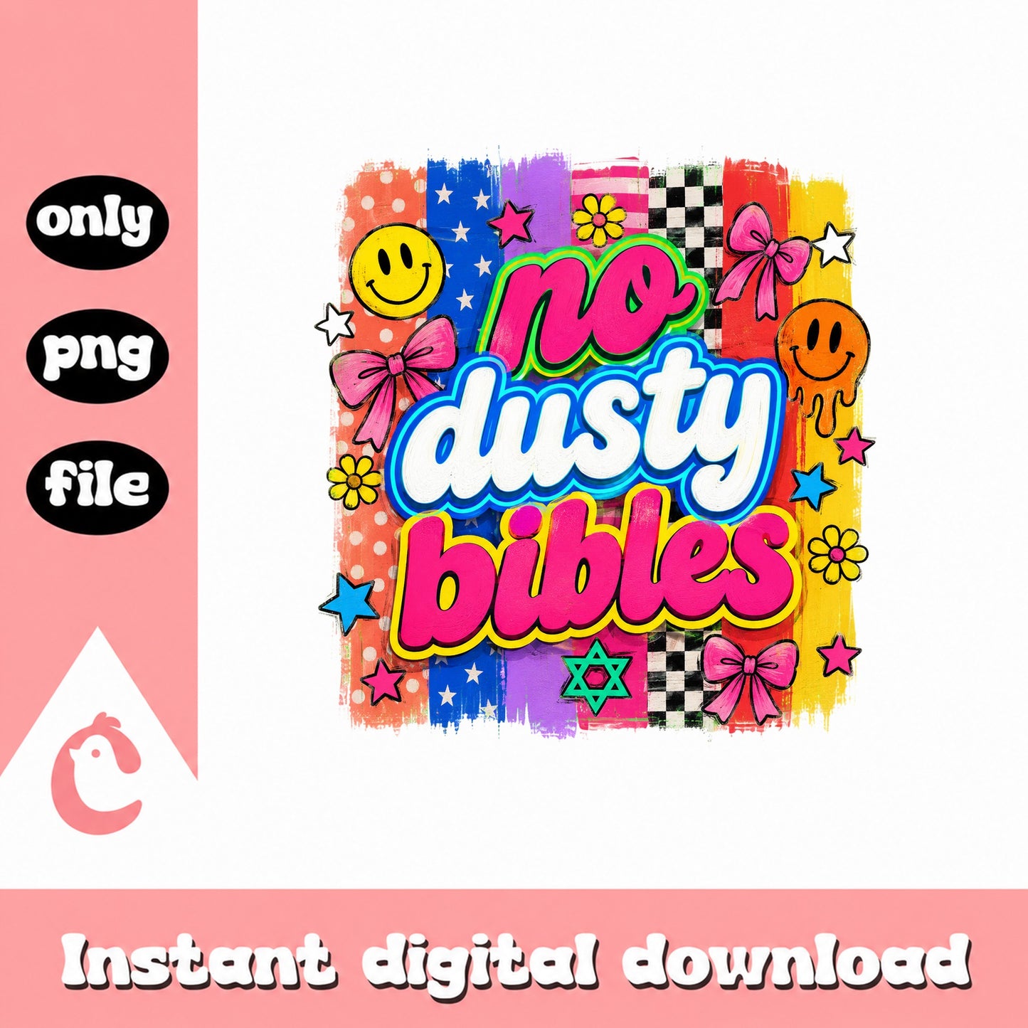 No Dusty Bibles PNG, Retro Groovy Design, Smiley Face PNG