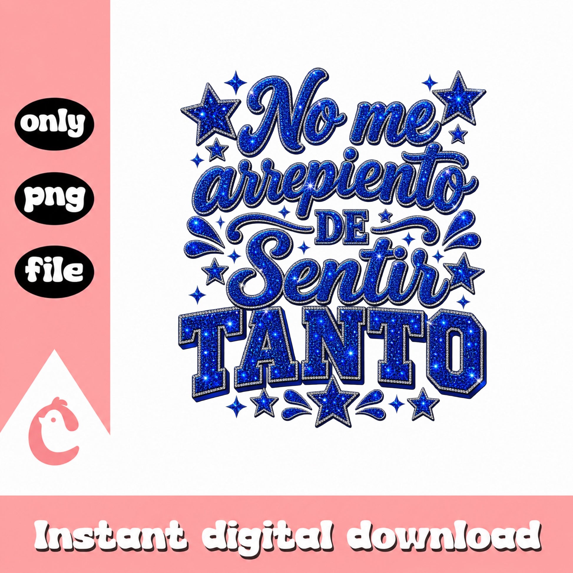 No Me Arrepiento De Sentir Tanto PNG, Spanish Quote PNG, Glitter PNG