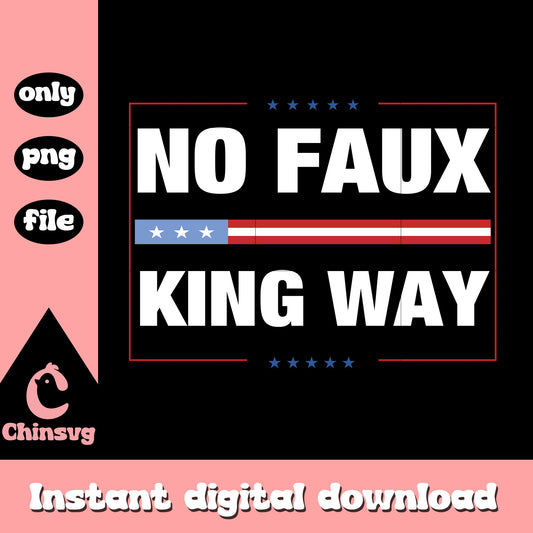 No faux kings way logo design png, no kings in america png