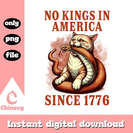 No kings in america since 1776 cat png, no kings day protest​ png