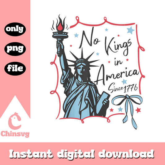 No kings in america statue of liberty png, freedom day png